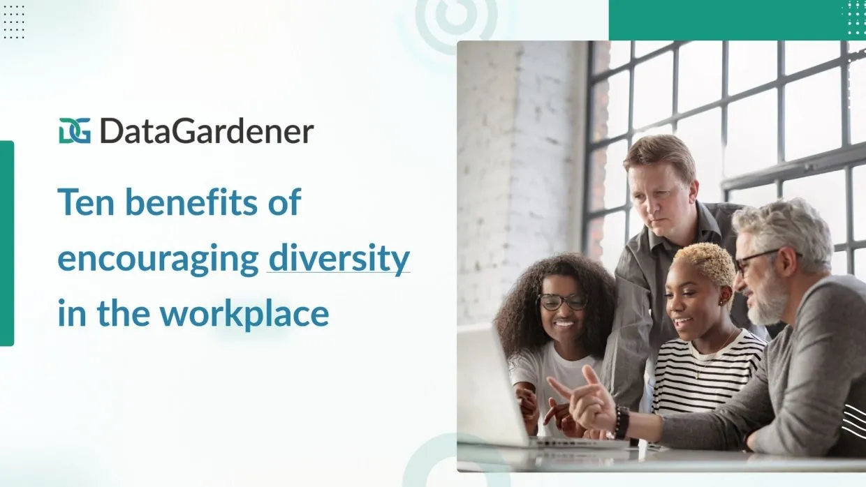 Ten benefits of encouraging diversity in the workplace