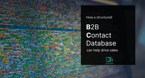 How a structured B2B contact database helps drive sales