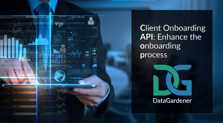 Client onboarding API: enhancing the onboarding process